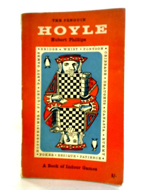 The Penguin Hoyle: A Book Of Indoor Games By Hubert Philips
