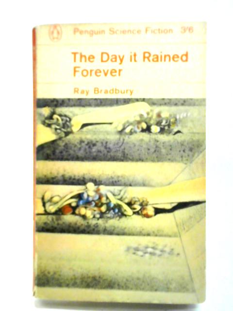The Day it Rained Forever By Ray Bradbury