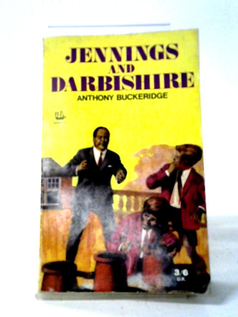 Jennings And Darbyshire By Anthony Buckeridge