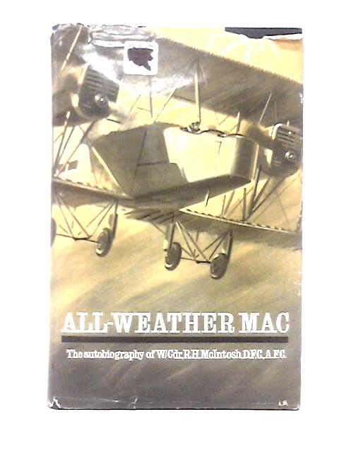 All-Weather Mac von W. C. R. H. McIntosh & J. Spry-Leverton