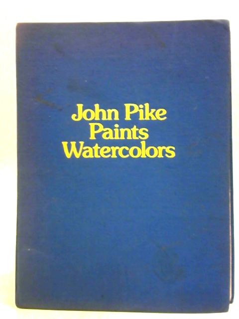 John Pike Paints Watercolours von John Pike