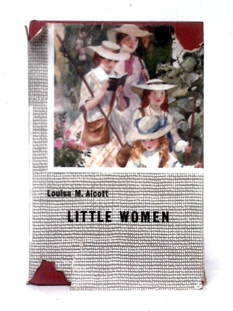 Little Women By Louisa M. Alcott