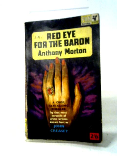 Red Eye For The Baron. By Anthony Morton