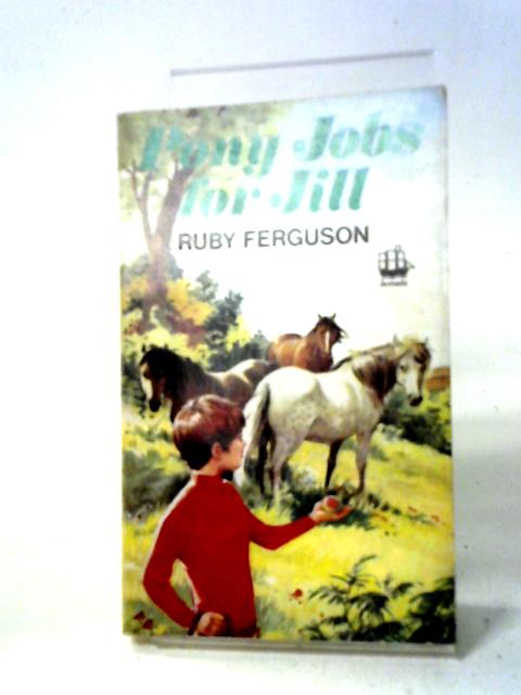 Pony Jobs For Jill By Ruby Ferguson