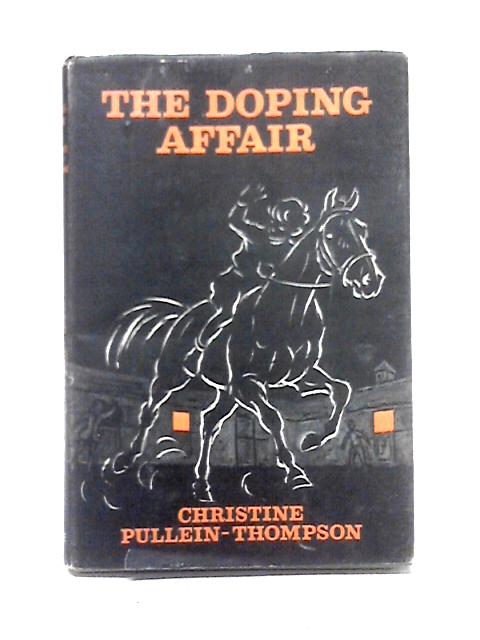 The Doping Affair von Christine Pullein-Thompson