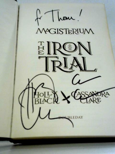 Magisterium: The Iron Trial von Holly Black, Cassandra Clare