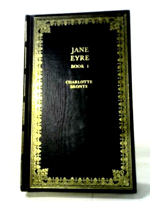 Jane Eyre Book One By Charlotte Bronte