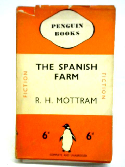 The Spanish Farm By R. H. Mottram