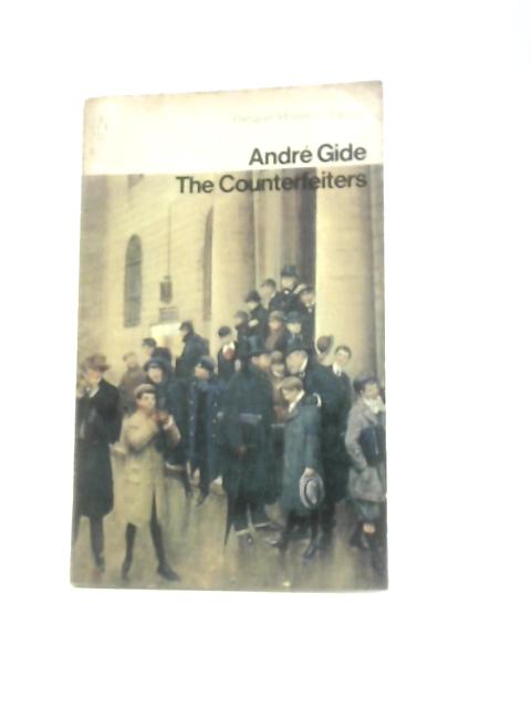 The Counterfeiters (Penguin Modern Classics) By Andr Gide