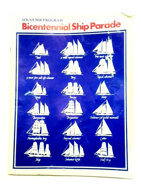 Bicentennial Ship Parade By John Townsend