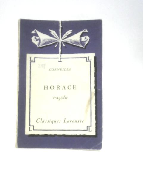 Horace By Corneille