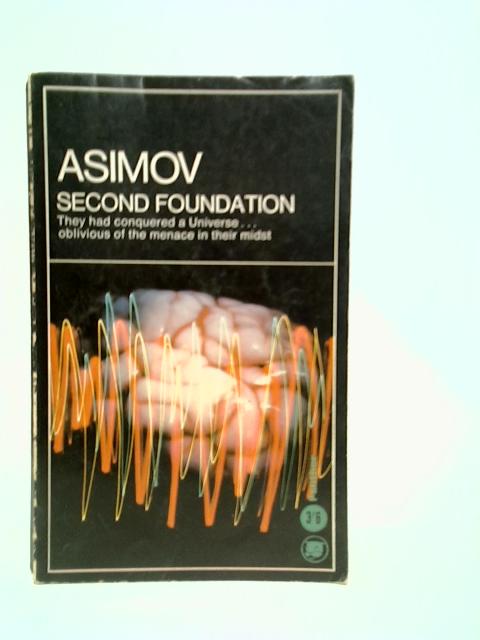 Second Foundation By Isaac Asimov