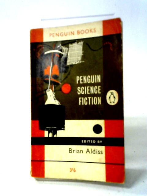 Penguin Science Fiction By Brian Aldiss (Ed).