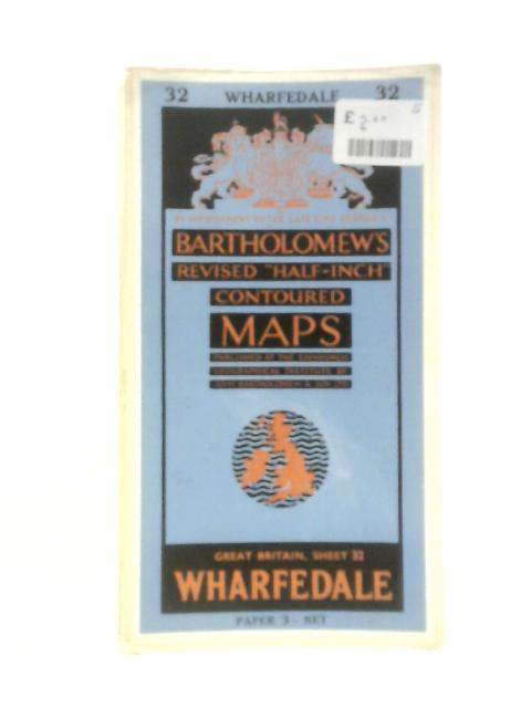 Bartholomew's Revised Half Inch Contoured Map Of Great Britain - Sheet 32 - Wharfedale By Unstated