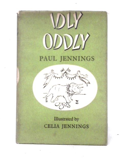 Idly Oddly von Paul Jennings