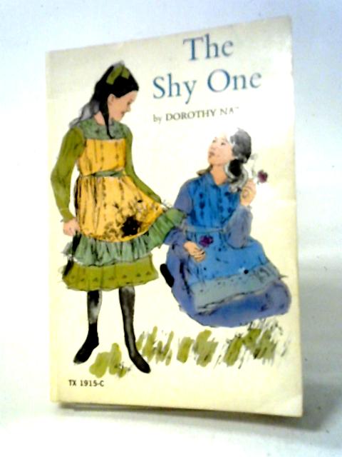 The Shy One von Dorothy Nathan