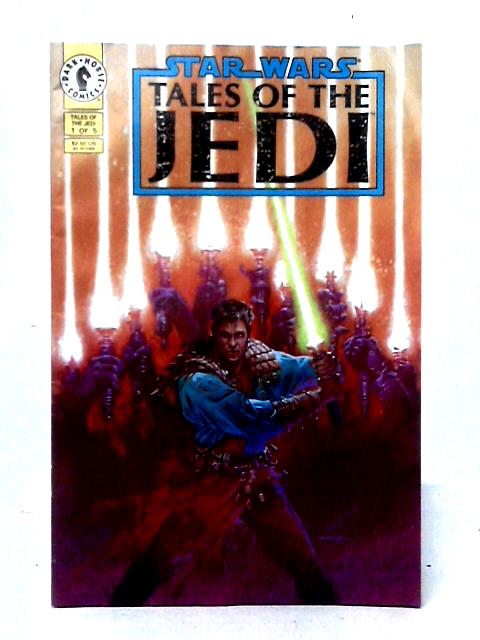 Star Wars: Tales of The Jedi, No. 1 By Unstated