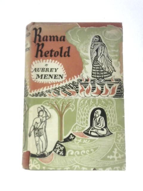 Rama Retold By Aubrey Menen