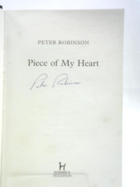 Piece of My Heart: DCI Banks 16 By Peter Robinson