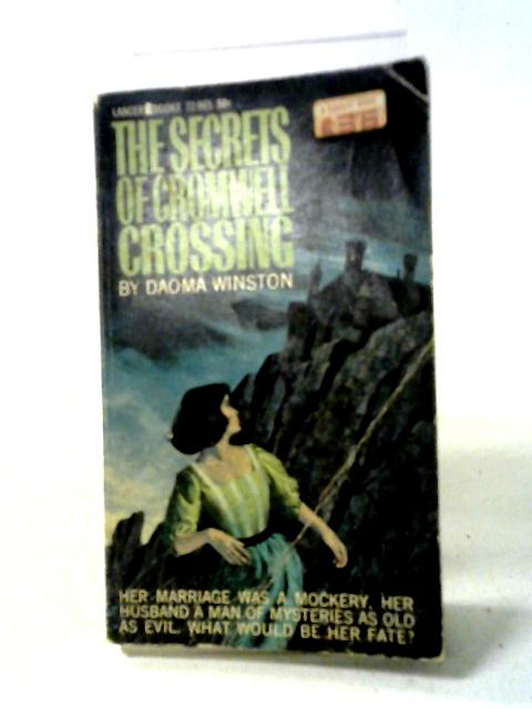 The Secrets of Cromwell Crossing By Daoma Winston