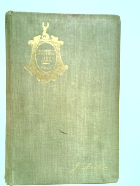 Mansfield Park, Vol. I By Jane Austen