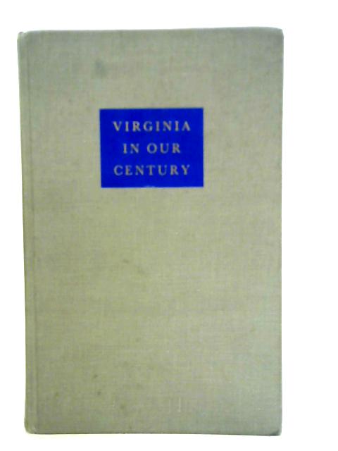 Virginia In Our Century von Jean Gottmann