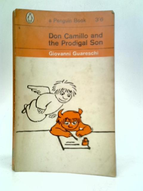 Don Camillo and the Prodigal Son By Giovanni Guareschi