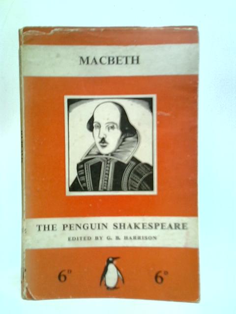 The Tragedy of Macbeth By William Shakespeare