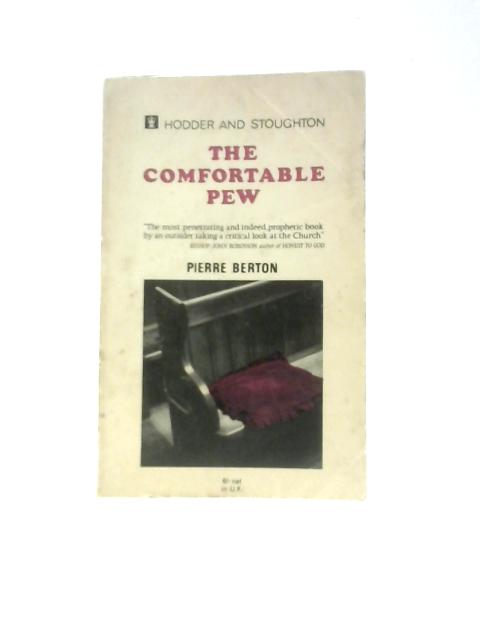 Comfortable Pew By Pierre Berton