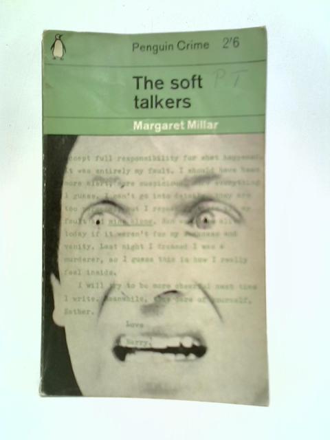 The Soft Talkers By Margaret Millar