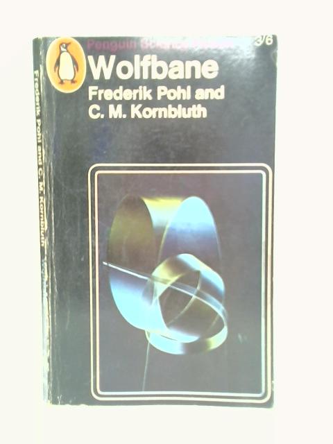 Wolfbane By C.M.Kornbluth & Frederik Pohl