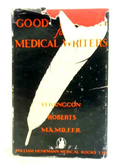 Good English For Medical Writers By Ffrangcon Roberts