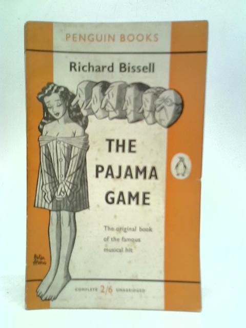 The Pajama Game By Richard Bissell