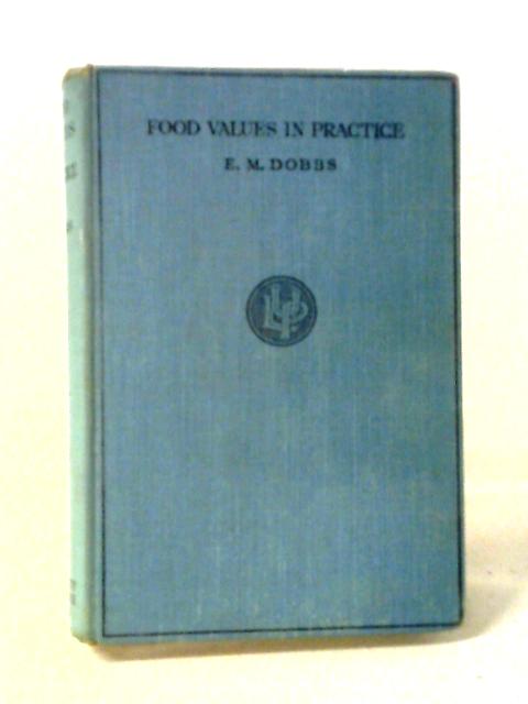 Food Values in Practice par Ethel M. Dobbs