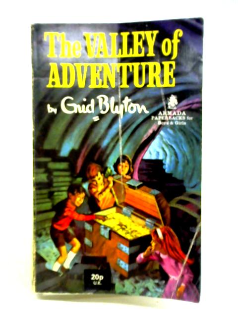 The Valley of Adventure von Enid Blyton