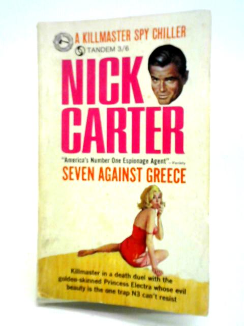 Seven Against Greece von Nick Carter