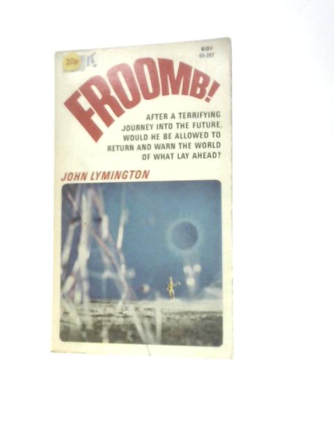 Froomb! By John Lymington