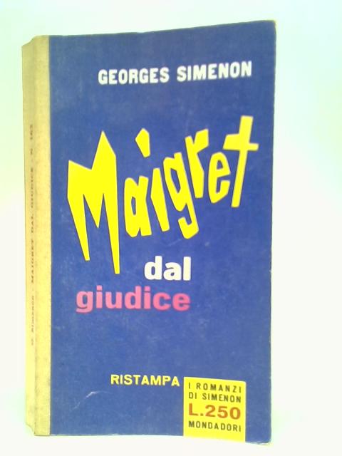 Maigret dal Giudice By Georges Simenon