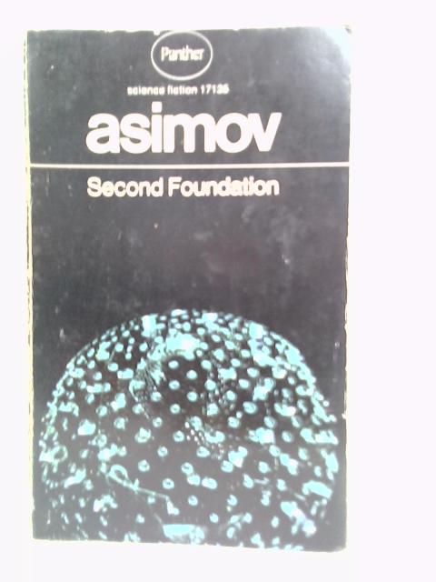 Second Foundation par Isaac Asimov