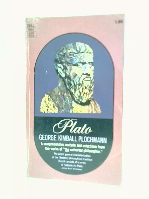Plato By George Kimball Plochmann