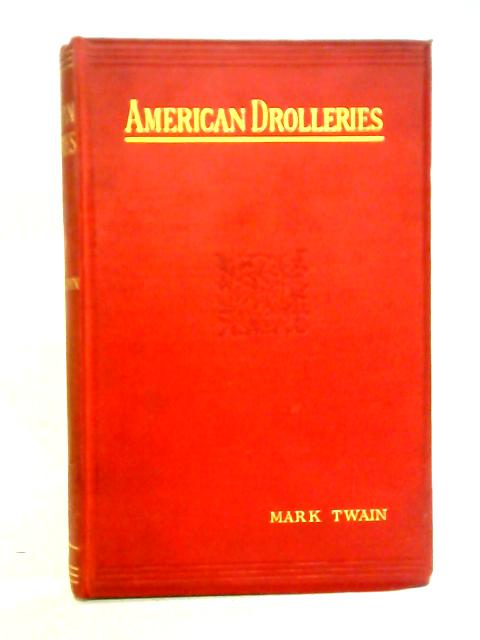 American Drolleries von Mark Twain