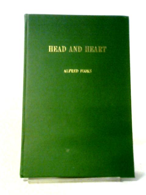 Head and Heart By Alfred Fooks