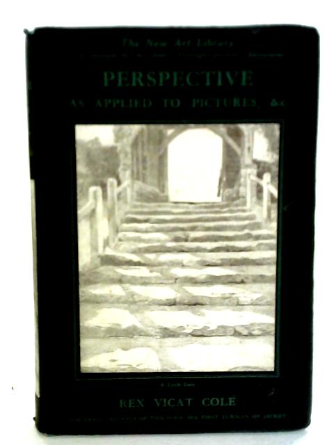 Perspective By Rex Vicat Cole