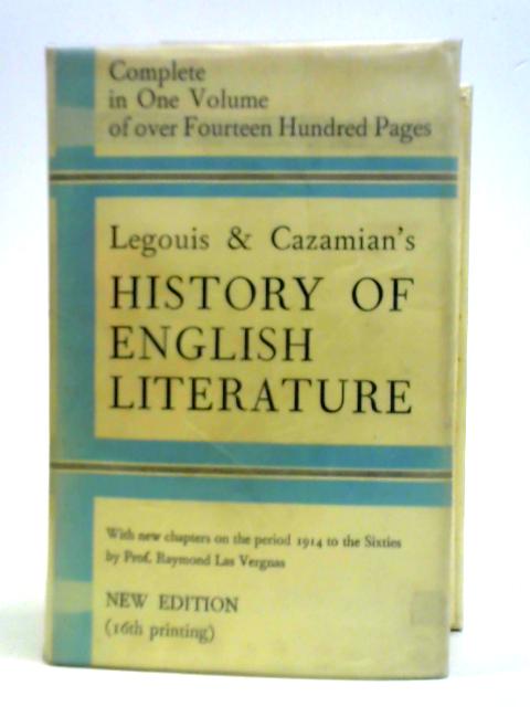 A History Of English Literature The Middle Ages And The Renascence And Modern Times par Emile Legouis Louis Cazamian