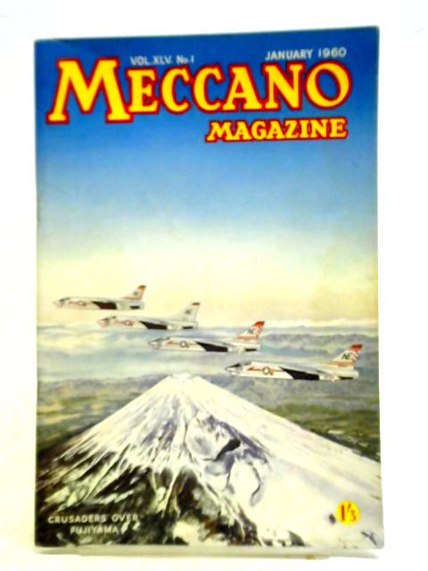 Meccano Magazine Vol. XLV No.1 January 1960 By The Editor