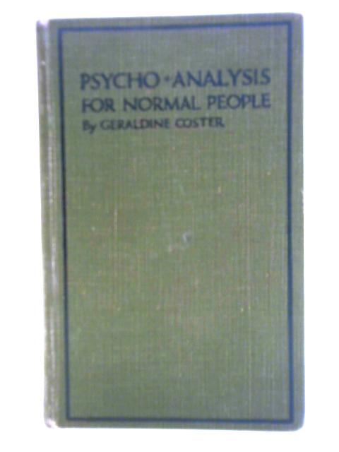 Psycho-Analysis For Normal People By Geraldine Coster