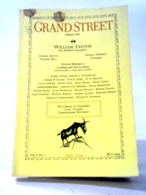 Grand Street Vol. 5, No. 1 Autumn 1985 By Various