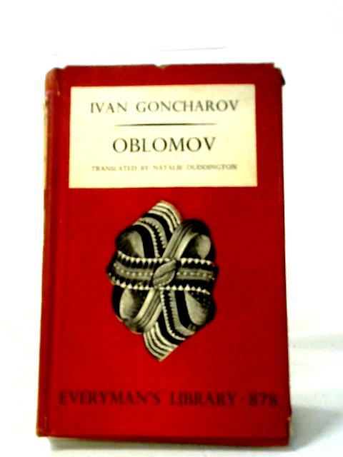 Oblomov By Ivan Alexandrovitch Goncharov