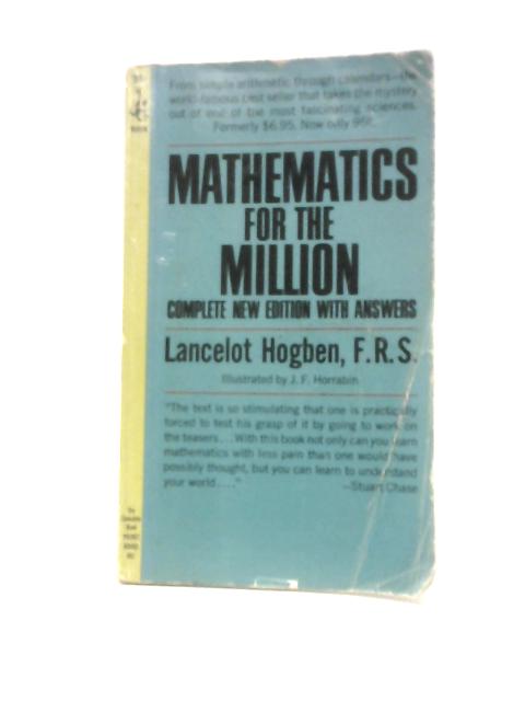 Mathematics For The Million; (Pocket Books) By Lancelot Hogben