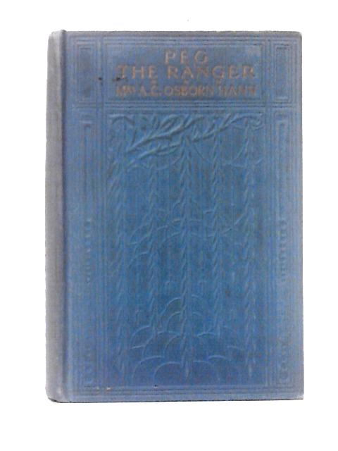 Peg The Ranger By Mrs. A. C. Osborn Hann